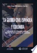 La Guerra Civil Española y Colombia