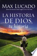 La Historia de Dios, tu historia