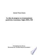 La idea de progreso en el pensamiento positivista venezolano