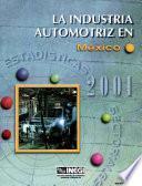 La industria automotriz en México 2001