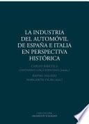 La industria del automóvil de España e Italia en perspectiva histórica