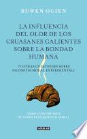 La influencia del olor de los cruasanes calientes sobre la bondad humana