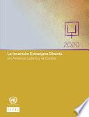 La Inversión Extranjera Directa en América Latina y el Caribe 2020
