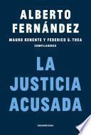 La Justicia acusada