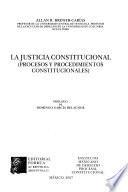 La justicia constitucional