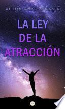 La Ley de la Atracción