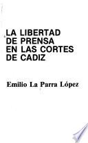 La libertad de prensa en las Cortes de Cádiz