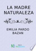 La madre naturaleza