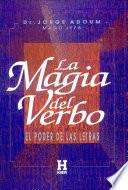 La Magia del Verbo