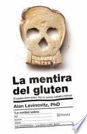 La Mentira del Gluten