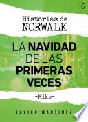 La Navidad de las primeras veces