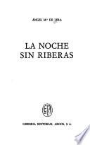 La noche sin riberas