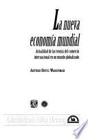 La nueva economía mundial