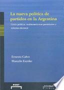 La nueva política de partidos en la Argentina