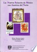 La nueva relación de México con América del Norte