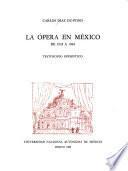 La ópera en México de 1924 a 1984