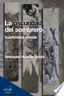 La oscuridad del sombrero