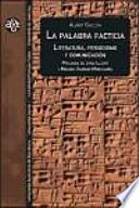 La palabra facticia: literatura, periodismo y comunicación