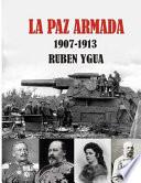 La Paz Armada