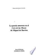 La poesía amorosa en el Coro de las musas de Miguel de Barrios