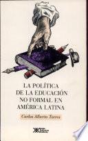 La política de la educación no formal en América Latina