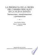 La presencia de la orden del Carmen Descalzo en la Nueva España