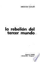 La rebelión del Tercer Mundo