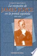 La recepción de James Joyce en la prensa española
