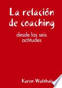 La relación de coaching