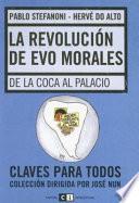 La revolución de Evo Morales