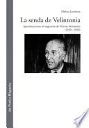 La senda de Velintonia