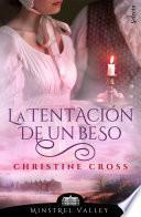 La tentación de un beso (Minstrel Valley 4)