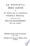 La tentativa del león, y el éxito de su empresa