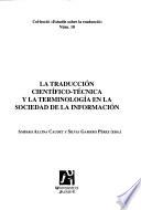 La traducción científico-técnica y la terminología en la sociedad de la información