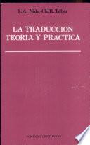 La traducción, teoría y práctica