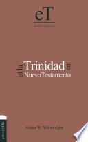 La Trinidad en el Nuevo Testamento