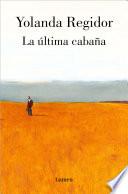 La última cabaña