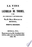 La vida de Lazarillo de Tormes y de sus fortunas y adversidades