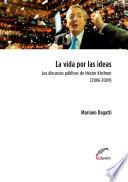 La vida por las ideas