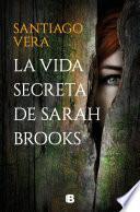 La vida secreta de Sarah Brooks