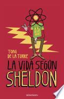 La vida según Sheldon