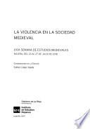 La violencia en la sociedad medieval