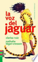 La voz del jaguar