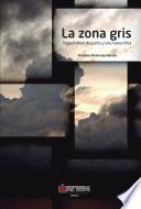 La zona gris