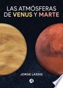 Las atmósferas de Venus y Marte