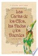 Las Cartas de Los Elfos, Las Hadas y Los Duendes