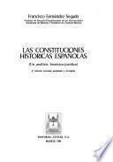 Las constituciones históricas españolas
