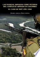 Las fuerzas armadas como víctimas del conflicto armado en Colombia