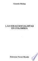 Las ideas socialistas en Colombia