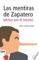 Las mentiras de Zapatero